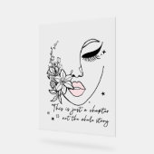 This is Just a Chapter Positive Quote  アクリルサイン (傾斜)