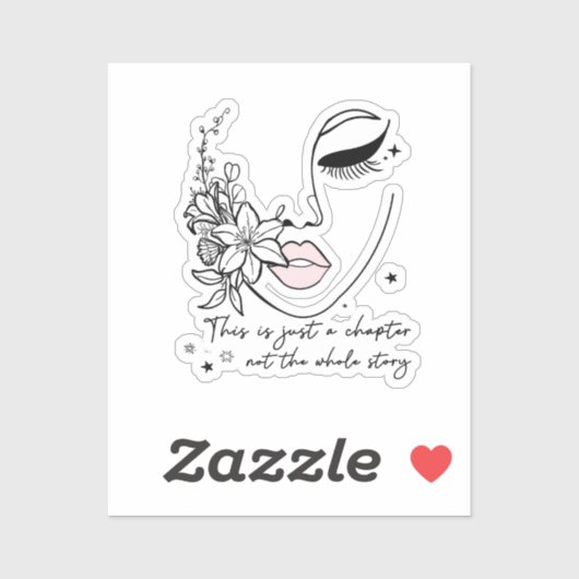 This is Just a Chapter Positive Quote  シール (シート)