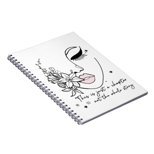 This is Just a Chapter Positive Quote  ノートブック (右側)