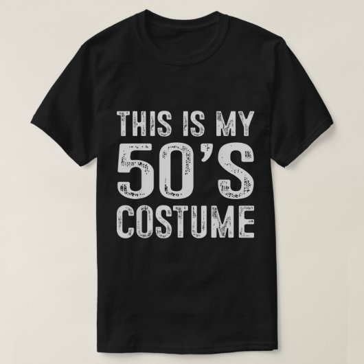 This is my 50s Costume 1950s Halloween Costume Tシャツ (デザイン正面)