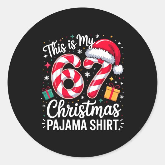 This Is My 67 Christmas Pajama Funny Holiday Meme  ラウンドシール (正面)