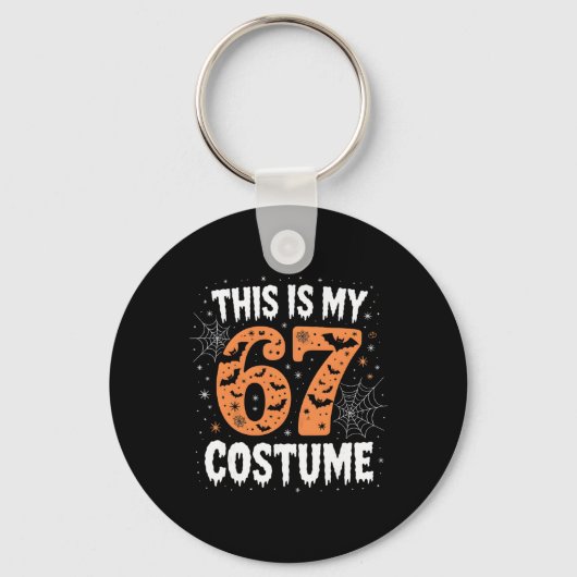 This Is My 67 Costume Lazy Brainrot Meme 67 Funny  キーホルダー (正面)