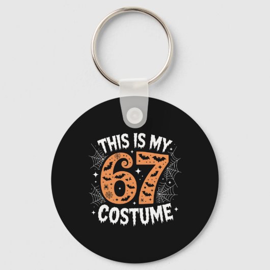 This Is My 67 Costume Lazy Brainrot Meme 67 Funny  キーホルダー (正面)