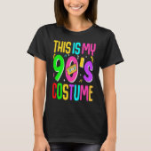 This Is My 90's Costume Tシャツ (正面)