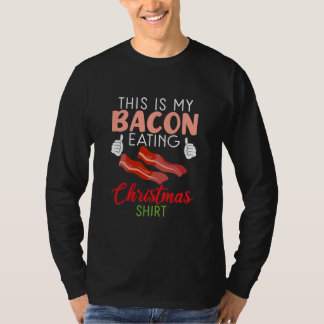 This is my Bacon eat Christmas Shirt Xmas  Tシャツ
