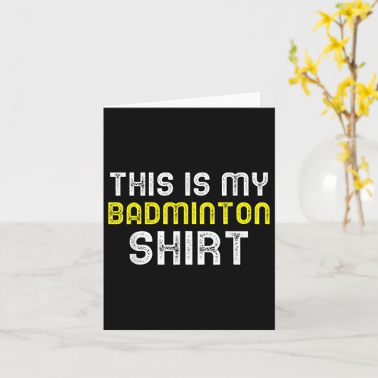 This Is My Badminton Player Funny Cool  カード (黄色い花)