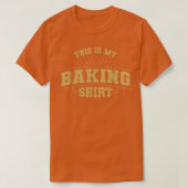 This Is My Baking Shirt Tシャツ (デザイン正面)