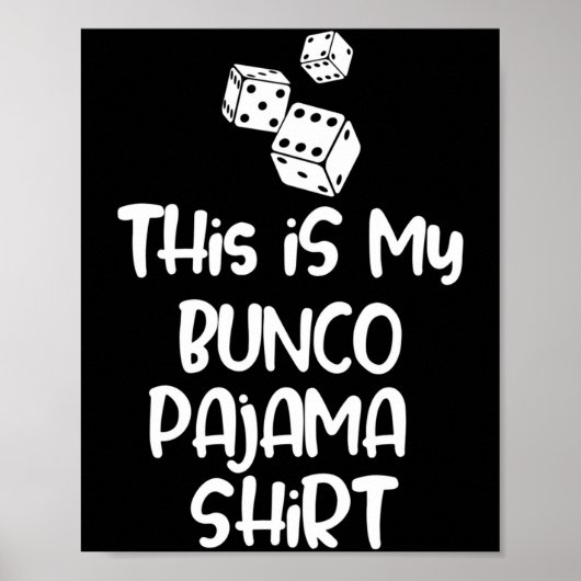 This Is My Bunco Pajama Shirt For Women Men Kids L ポスター (正面)