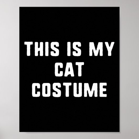 This Is My Cat Costume Halloween Funny Easy Kids A ポスター (正面)