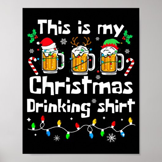 This Is My Christmas Beer Drinking Funny Party Xma ポスター (正面)