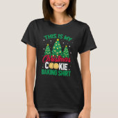 This Is My Christmas Cookie Baking  Xmas Tree Holi Tシャツ (正面)