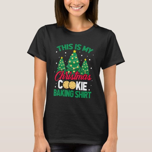 This Is My Christmas Cookie Baking  Xmas Tree Holi Tシャツ (正面)