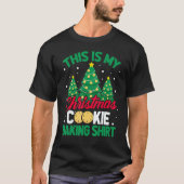 This Is My Christmas Cookie Baking  Xmas Tree Holi Tシャツ (正面)