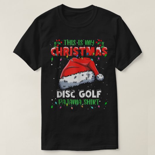 This Is My Christmas Disc Golf Christmas Lights Pa Tシャツ (デザイン正面)