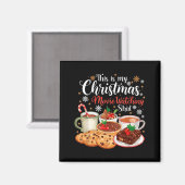 This Is My Christmas Movie Watching Design  マグネット (正面/裏面)