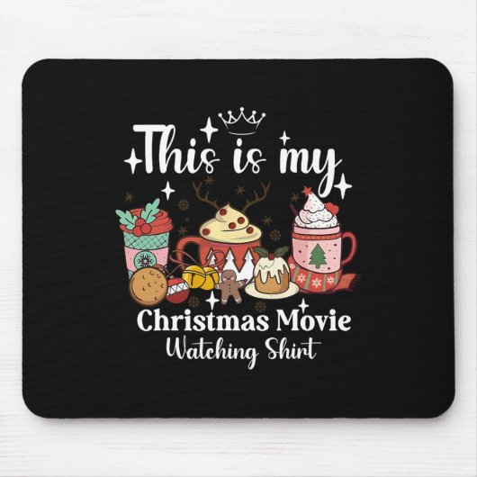 This Is My Christmas Movie Watching Shirt Family M マウスパッド (正面)