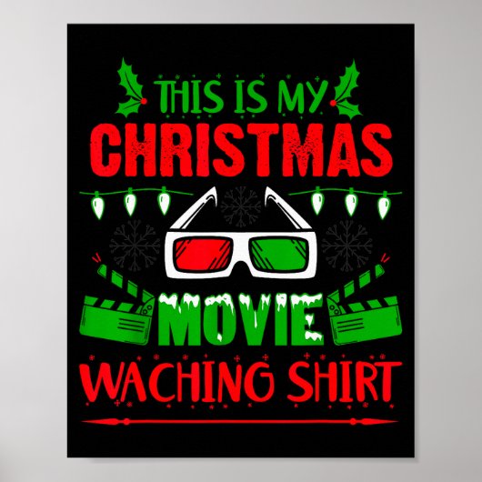 This Is My Christmas Movie Watching Shirt - Funny ポスター (正面)