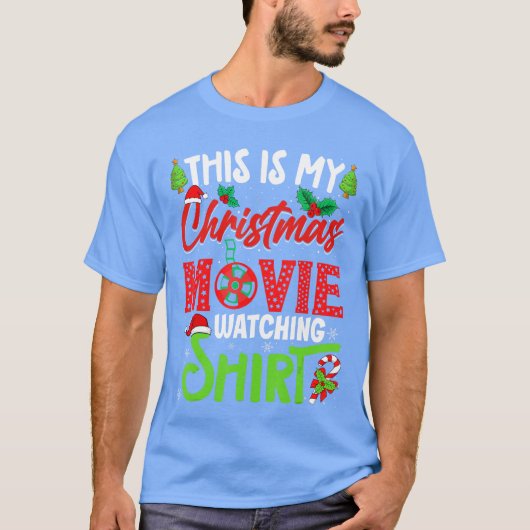 This Is My Christmas Movie Watching Xmas Movie fam Tシャツ (正面)