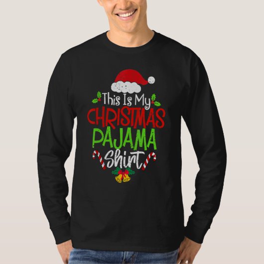 This Is My Christmas Pajama  Christmas Family Matc Tシャツ (正面)