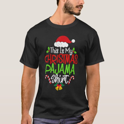 This Is My Christmas Pajama Christmas Family Matc Tシャツ (正面)