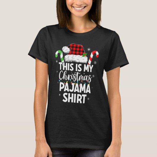 This Is My Christmas Pajama   Holiday Family Xmas Tシャツ (正面)