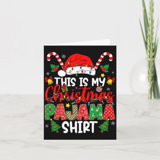 This Is My Christmas Pajama Shirt For Men Women Te カード (正面)