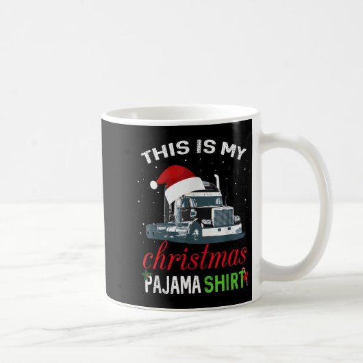 This Is My Christmas Pajama Truck Driver Xmas Gift コーヒーマグカップ (右)