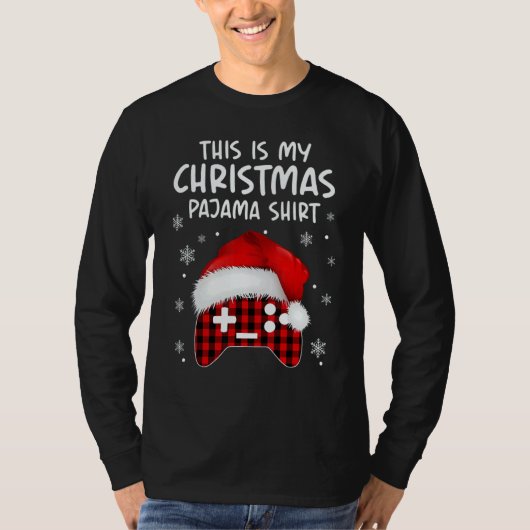 This Is My Christmas Pajama  Video Game Xmas 4 Tシャツ (正面)