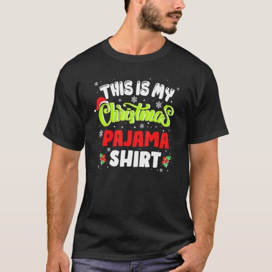 This Is My Christmas Pajama  Xmas Christmas Pajama Tシャツ (正面)