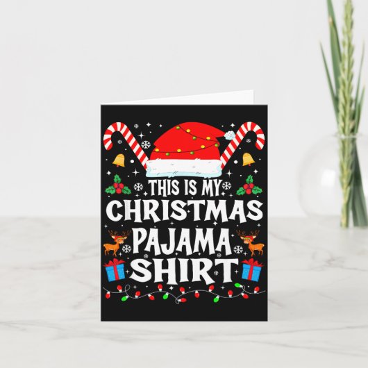 This Is My Christmas Pajama Xmas Pjs Men Women Fun カード (正面)