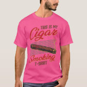 This Is My Cigar Smoking Funny Smoker Tシャツ (正面)
