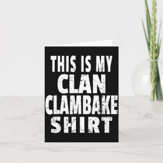 This Is My Clan Clambake Shirt Fun Family Reunion カード