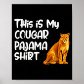 This Is My Cougar Pajama Shirt, Funny Cougars ポスター (正面)