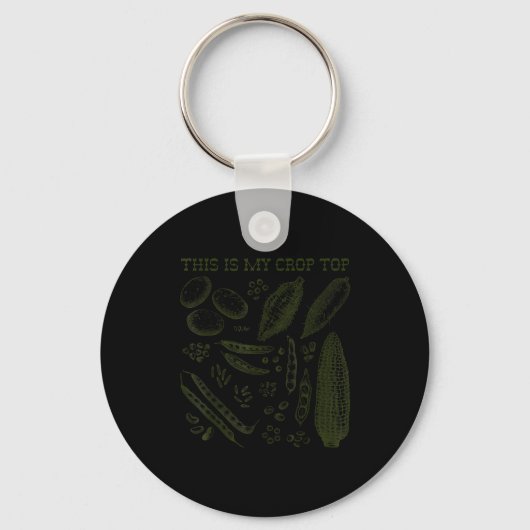 This Is My Crop Top Funny Gardening Pun Vegetable キーホルダー (正面)