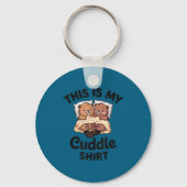 This Is My Cuddle Shirt Cute Beavers Funny キーホルダー (正面)