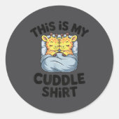This Is My Cuddle Shirt Cute Giraffe Cozy  ラウンドシール (正面)