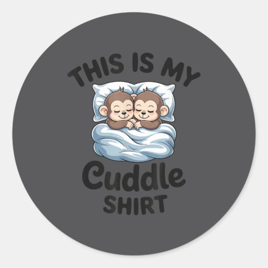 This Is My Cuddle Shirt Cute Monkey Couple  ラウンドシール (正面)