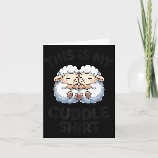 This Is My Cuddle Shirt Cute Sheep Couple Sleep  カード (正面)