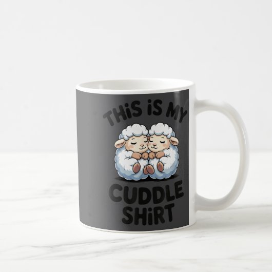 This Is My Cuddle Shirt Cute Sheep Couple Sleep コーヒーマグカップ (右)