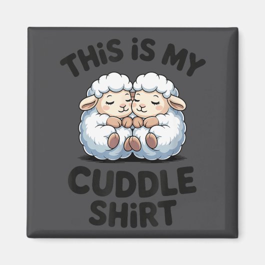 This Is My Cuddle Shirt Cute Sheep Couple Sleep  マグネット (正面)