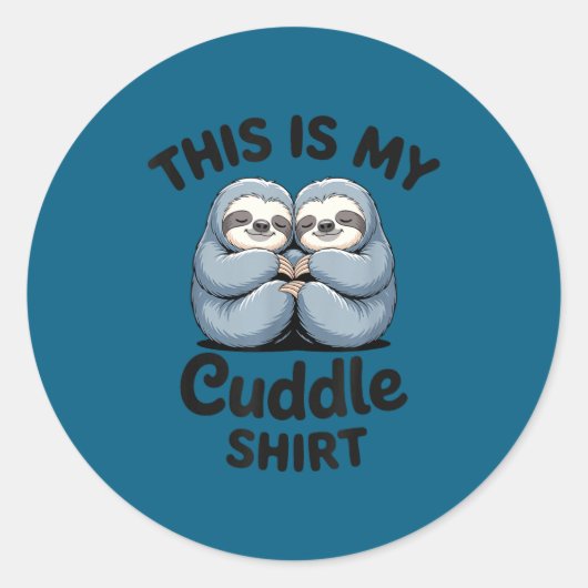 This Is My Cuddle Shirt Cute Sloth Couple  ラウンドシール (正面)