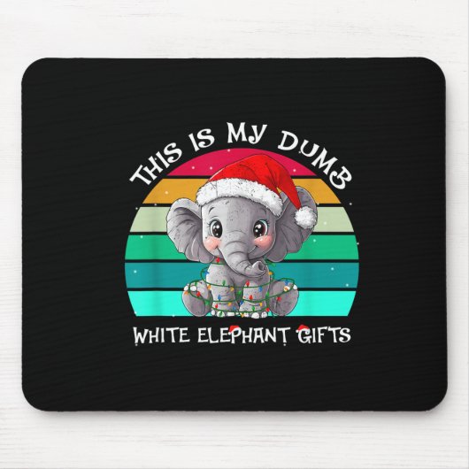 This Is My Dumb White Elephant Christmas Xmas Unde マウスパッド (正面)