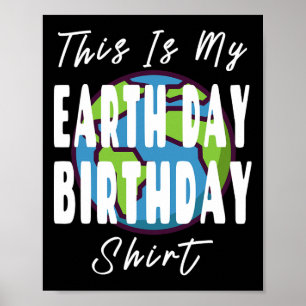 This Is My Earth Day誕生日シャツ – Mother Earth ポスター