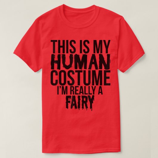 This Is My Favorite Costume Really A Fairy  Funny  Tシャツ (デザイン正面)