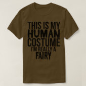 This Is My Favorite Costume Really A FairyFunny Ha Tシャツ (デザイン正面)