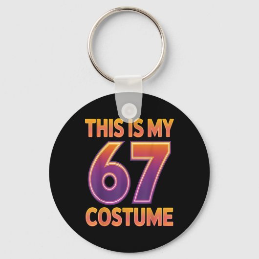 This Is My Halloween 67 Costume Number 6 7 Meme Sa キーホルダー (正面)