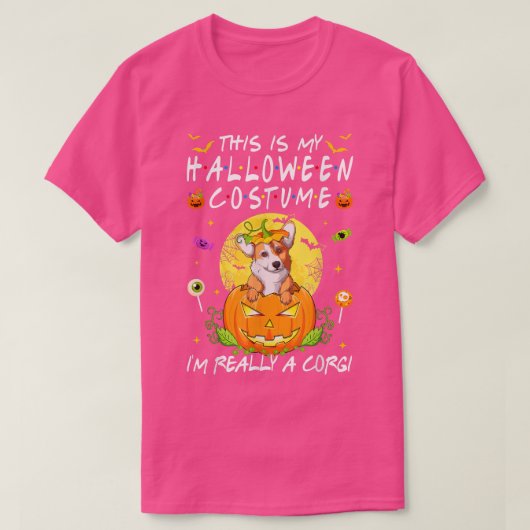 This Is My Halloween Costume I'm Really A Corgi Do Tシャツ (デザイン正面)
