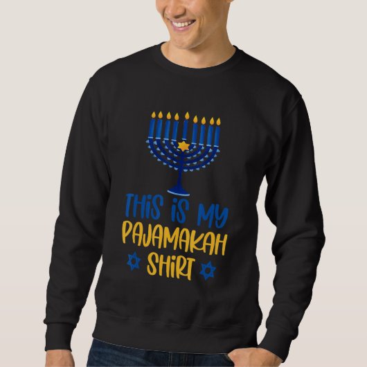 This Is My Hanukkah Pajamakah Menorah Chanukah Paj スウェットシャツ (正面)