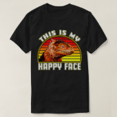 This Is My Happy Face Bearded Dragon Tシャツ (デザイン正面)