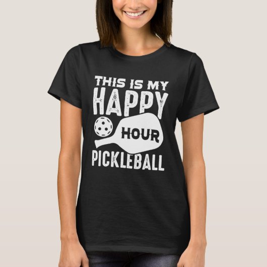 This is My Happy Hour Pickleball Tシャツ (正面)